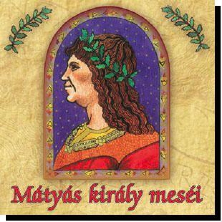 Mátyás király meséi CD