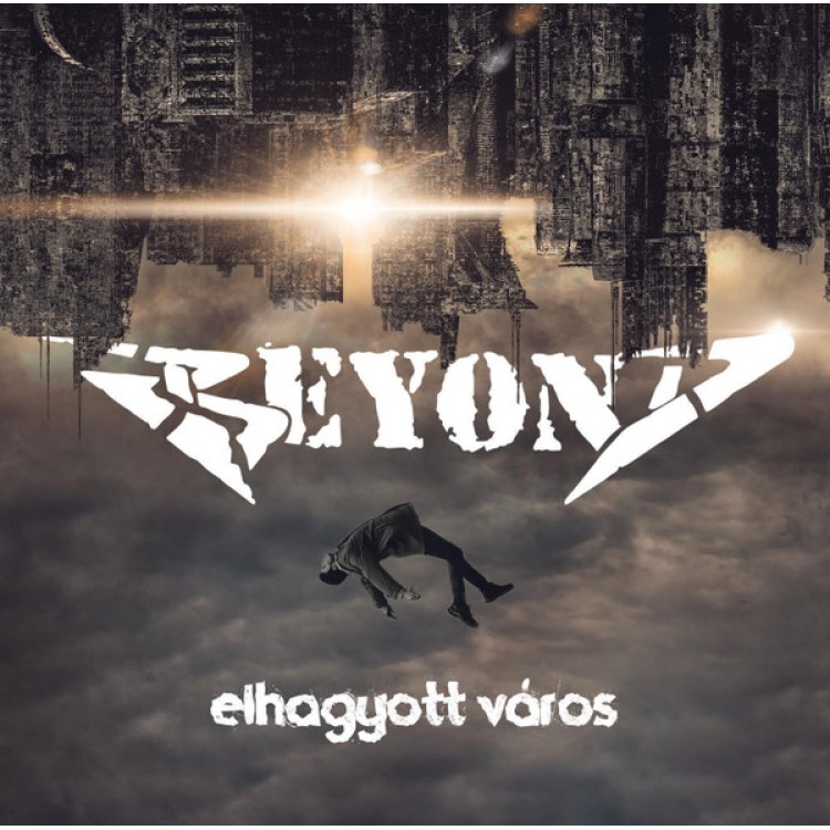 Beyond - ELHAGYOTT VÁROS