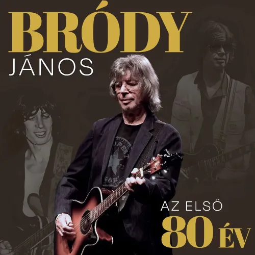Bródy János - Az első 80 év (CD)