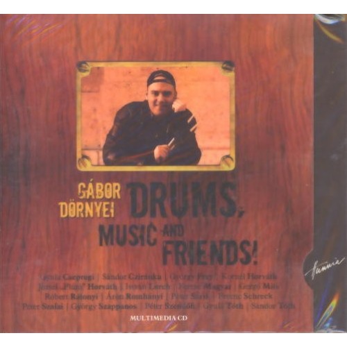 Drums Music and Friends