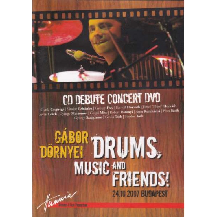 Drums, Music and Friends