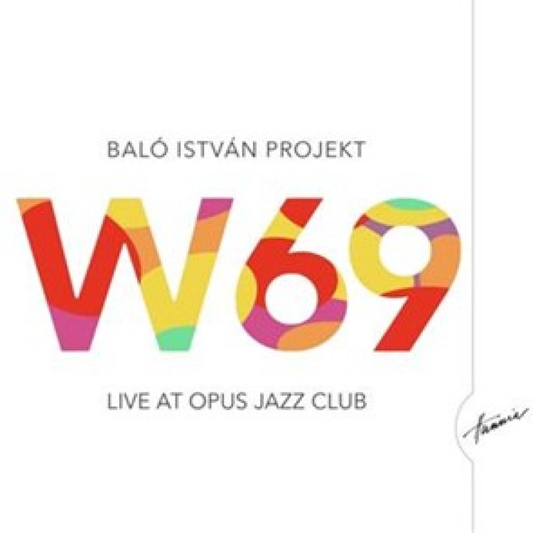 W69 live at Opus Jazz