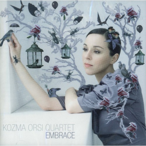 KOZMA ORSI QUARTET - EMBRACE