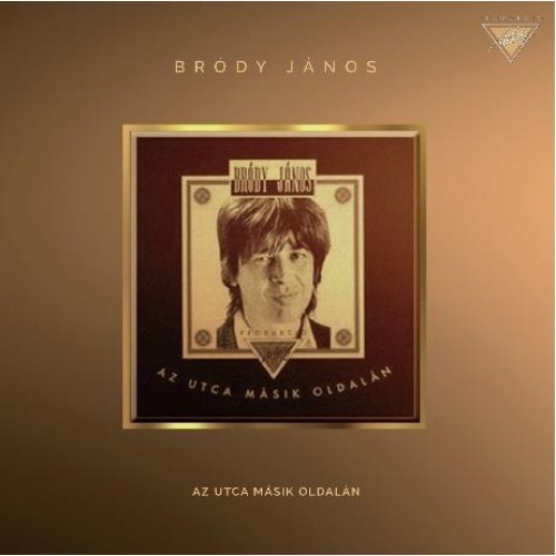 Bródy János - Az utca másik oldalán (újra)