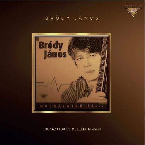 Bródy János - Kockázatok ésmellékhatások (újra)