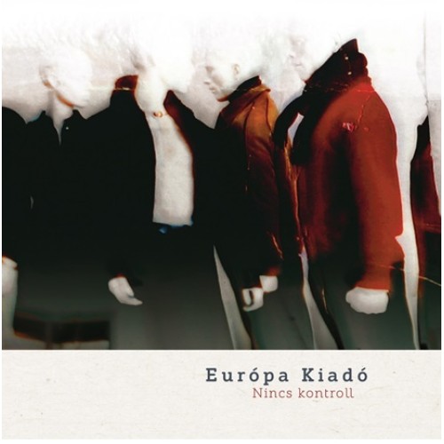 Europa Kiado - Nincs kontroll EP