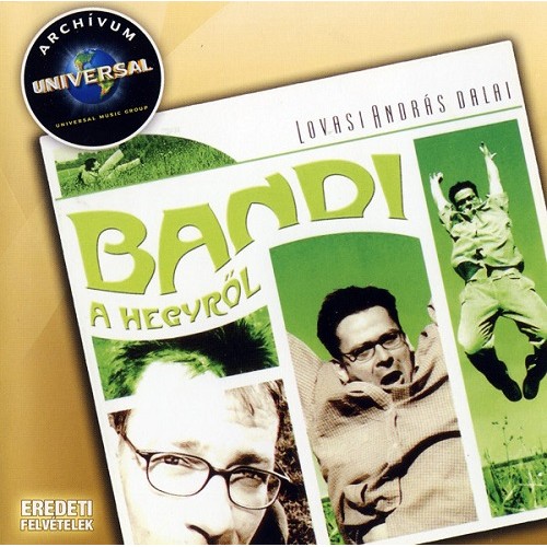 Lovasi András - Bandi a hegyről