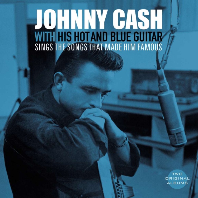 JOHNNY CASH - With His Hot And Blue Guitar / Sings The Songs That Made Him Famous