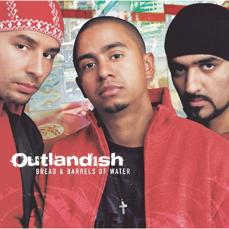 Outlandish - Bread & Barrels Of Water