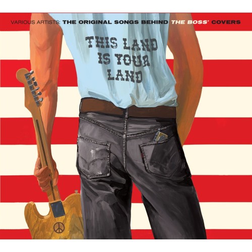 V/A - This Land Is Your Land - The Original Songs Behind The Boss' Covers