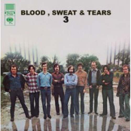 Blood, Sweat & Tears - Blood, Sweat & Tears 3