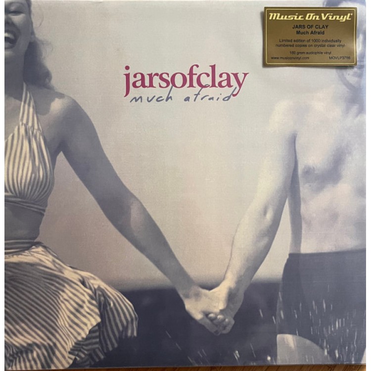JARS OF CLAY - MUCH AFRAID-CLEAR 180G