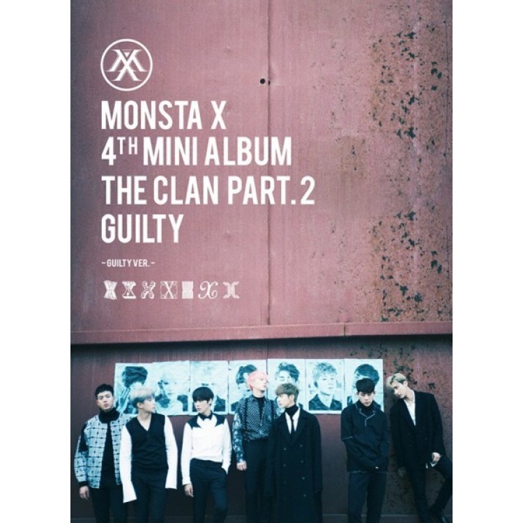 MONSTA X - CLAN 2.5 PART 2. GUILTY