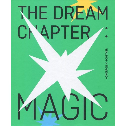 TOMORROW X TOGETHER - The Dream Chapter: MAGIC