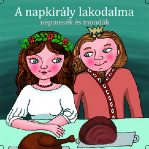 A napkirály lakodalma 