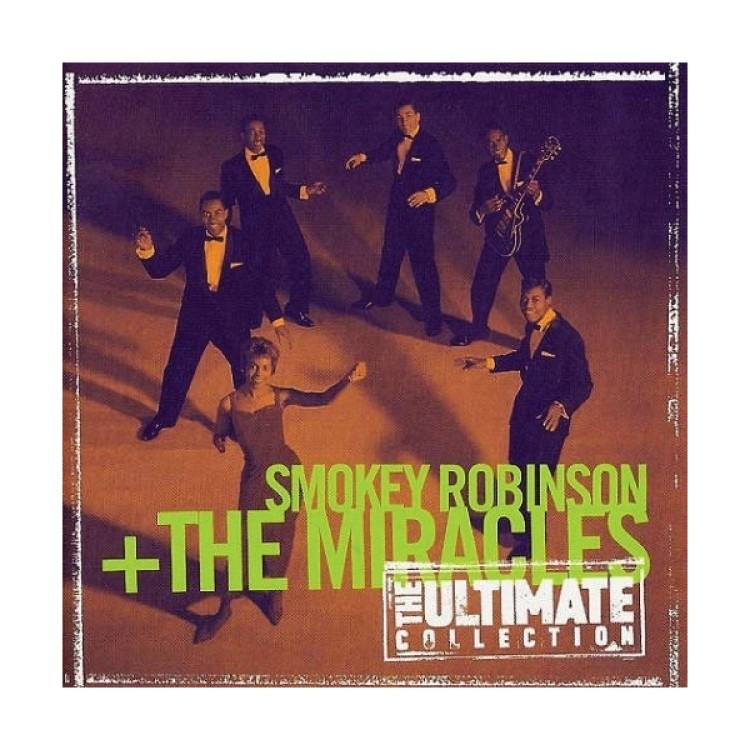 Smokey Robinson + The Miracles - The Ultimate Collection