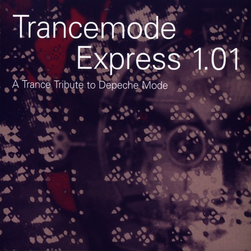 Various Artists - Trancemode Express - A Trance Tribute To Depeche Mode