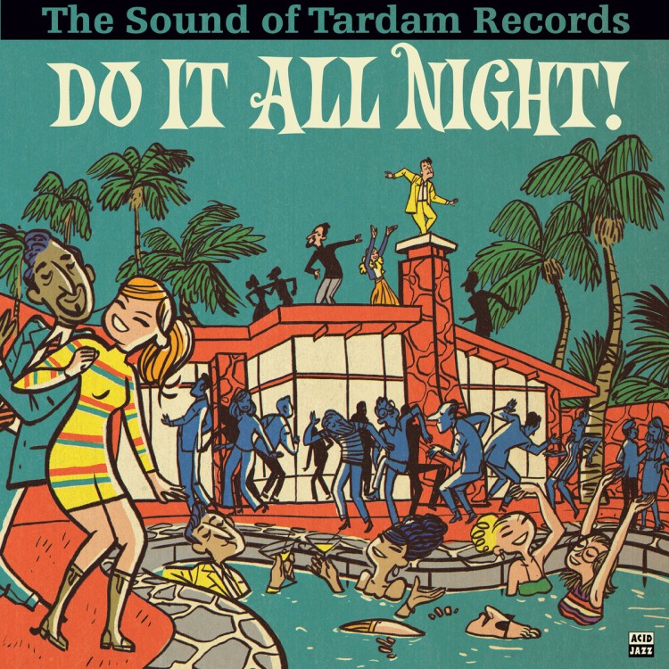 V/A - Do It All Night - The Sound Of Tardam Records