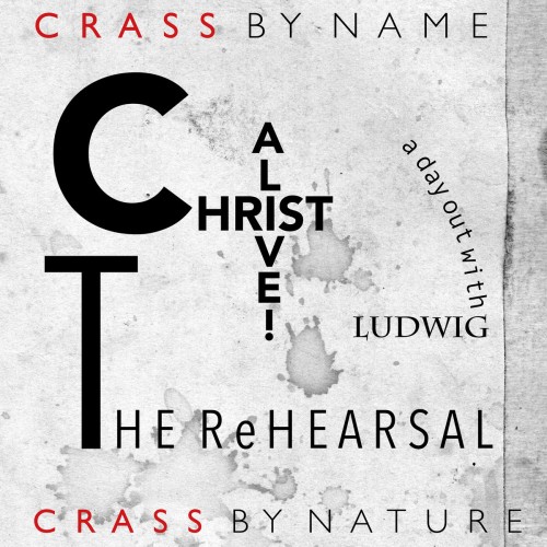 Crass - CHRIST ALIVE! - REHEARSAL -RSD-