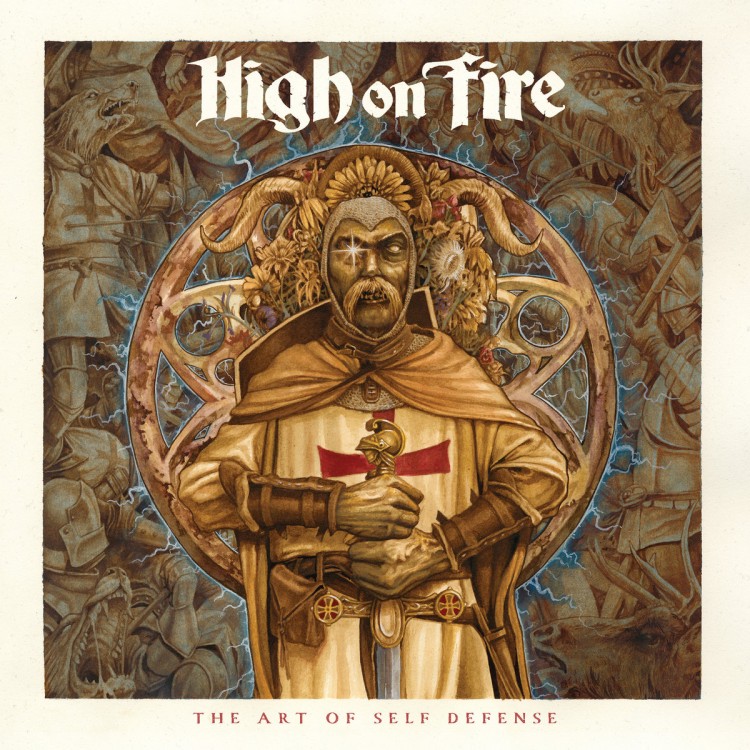 High On Fire - The Art Of Self Defense