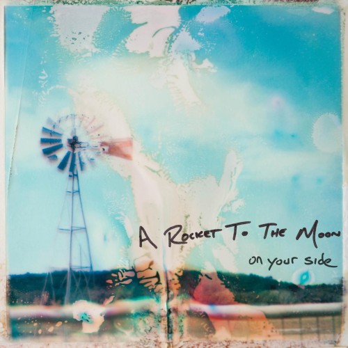 A Rocket To The Moon - On Your Side (15th Anniversary) (Blue & Clear)