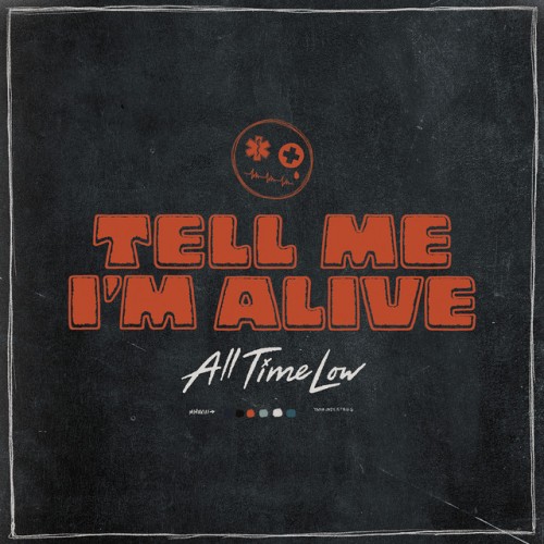 ALL TIME LOW - TELL ME I'M ALIVE (WHITE, INDIE)