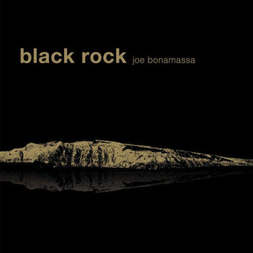 Joe Bonamassa - BLACK ROCK (GOLD)