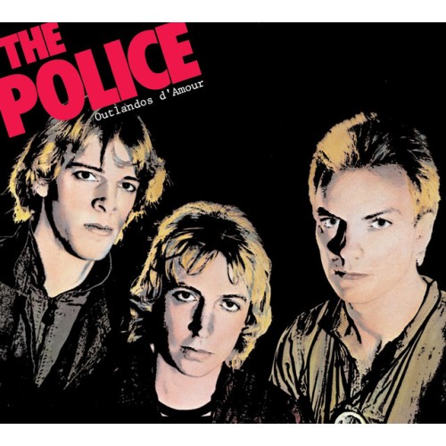 The Police - OUTLANDOS D'AMOUR