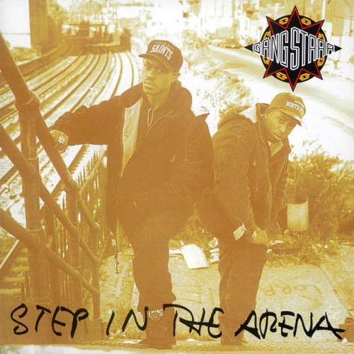 GANG STARR - Step In The Arena
