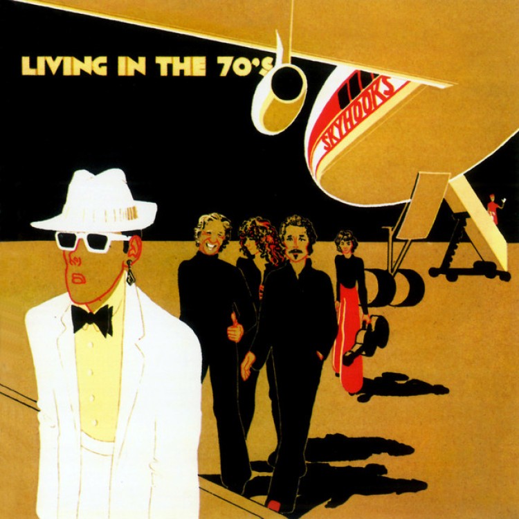Skyhooks - Living In The 70's