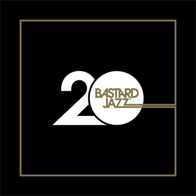 20 YEARS OF BASTARD JAZZ .. BASTARD JAZZ