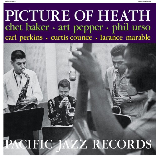 Chet Baker, Art Pepper - Picture Of Heath - Blue Note Tone Poet Series