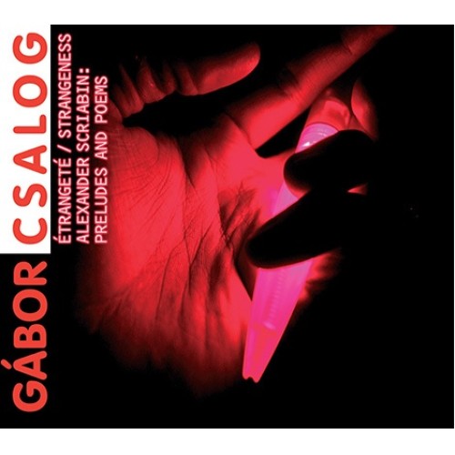 Etrangeté - Szkrjabin zongoradarabok