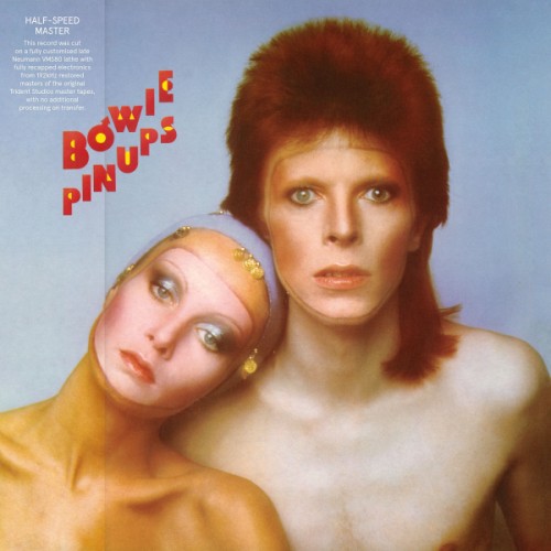 David Bowie - PINUPS (50TH ANNIVERSARY HALF-SPEED MASTER)