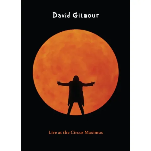David Gilmour - Live At The Circus Maximus