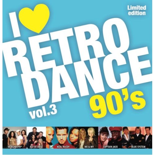 I LOVE RETRO DANCE 90's – VOL. 3