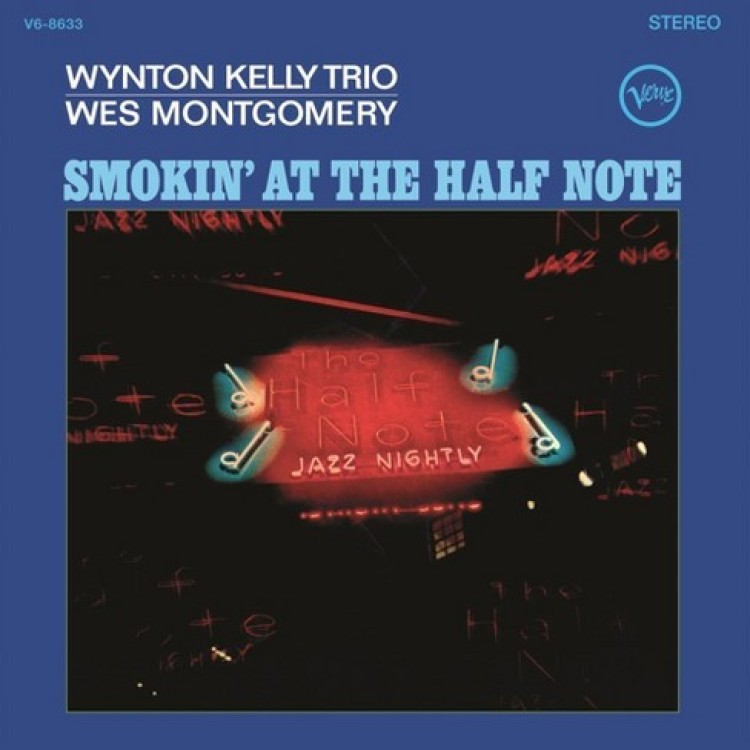 KELLY, WYNTON -TRIO- / WES MONTGOMERY - Smokin' At The Half Note (Acoustic Sounds)