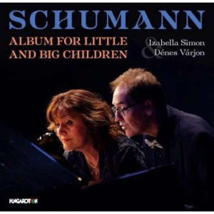 SCHUMANN: Album for Little and Big Children