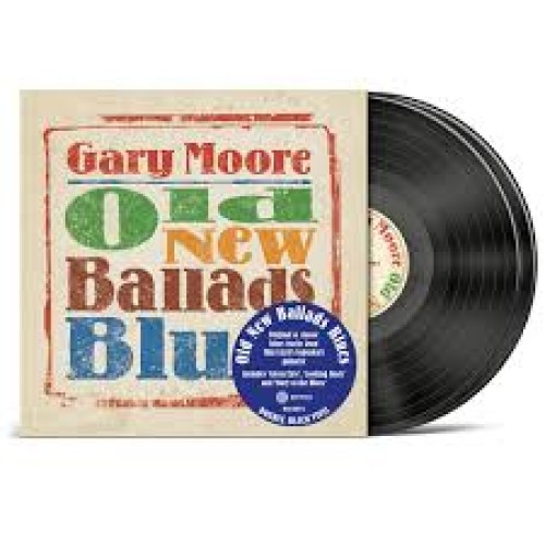 MOORE GARY - OLD NEW BALLADS BLUES