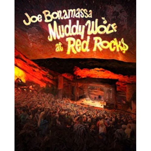 Joe Bonamassa - Muddy Wolf At Red Rocks