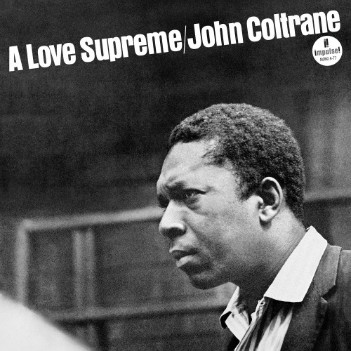 A LOVE SUPREME