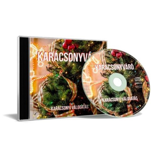 KARÁCSONYVÁRÓ – KARÁCSONYI VÁLOGATÁS (CD)