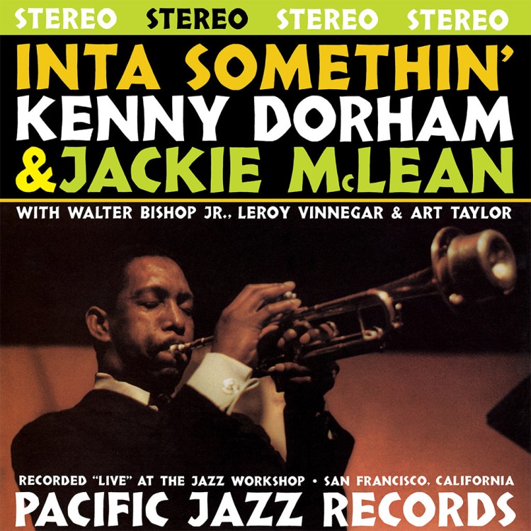 Kenny Dorham & Jackie Mclean - Inta Somethin’ (Blue Note Tone Poet Series)