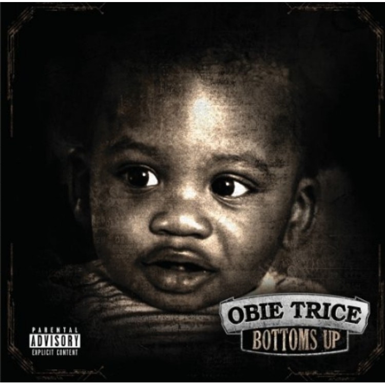 OBIE TRICE - Bottoms Up