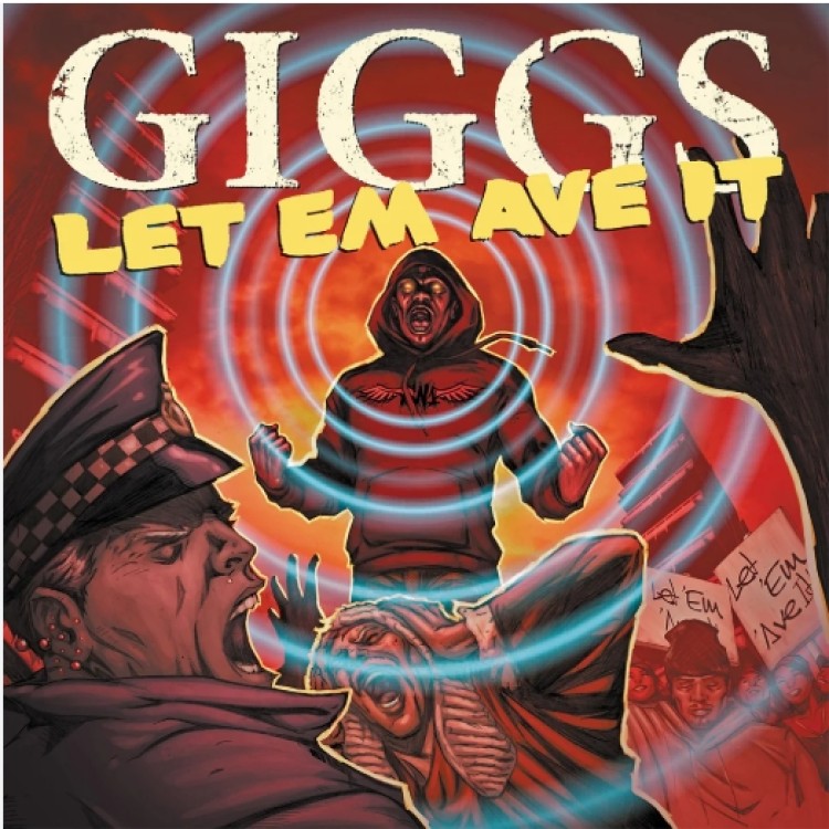 GIGGS - Let Em Have It