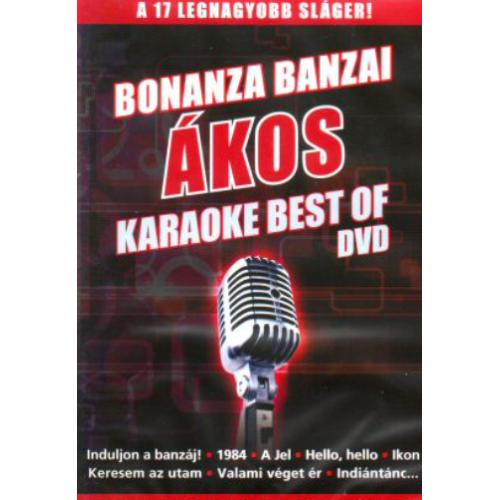 Bonanza Banzai + Ákos