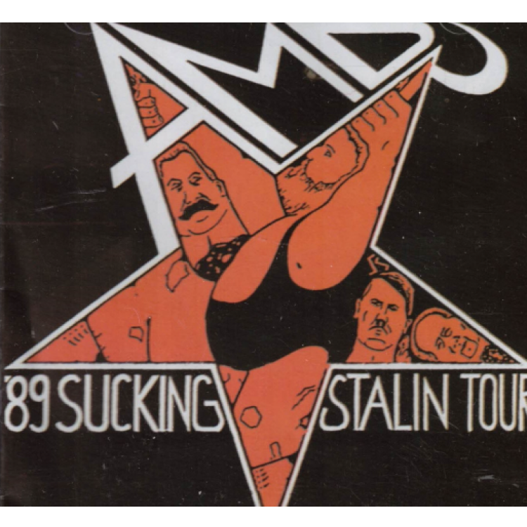AMD - Sucking Stalin tour ’89