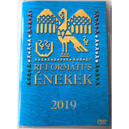Református Énekek 2019 (Hymns of the Reformed Church 2019 DVD