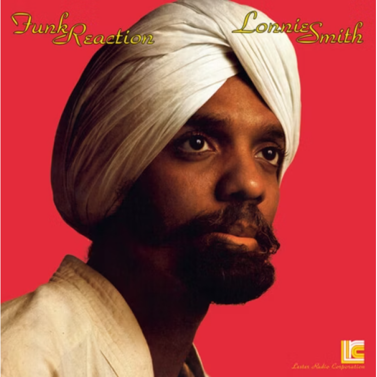 Lonnie Smith - Funk Reaction