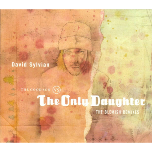 David Sylvian - The Good Son vs. the Only Daughter